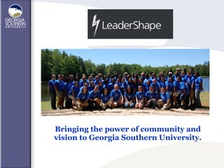 Bringing the power of community and vision to Georgia Southern University. 