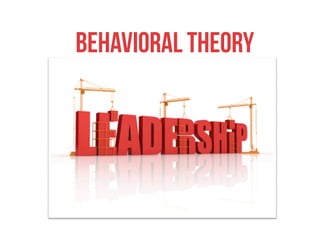 Behavioral Theory