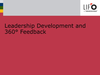 Leadership Development and 360° Feedback 