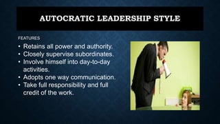 PATERNALISTIC LEADERSHIP
• Softer form of autocratic leadership
• Acts as father figure and puts organizational
interest f...