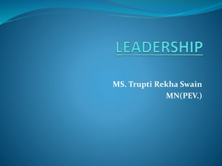 MS. Trupti Rekha Swain
MN(PEV.)
 