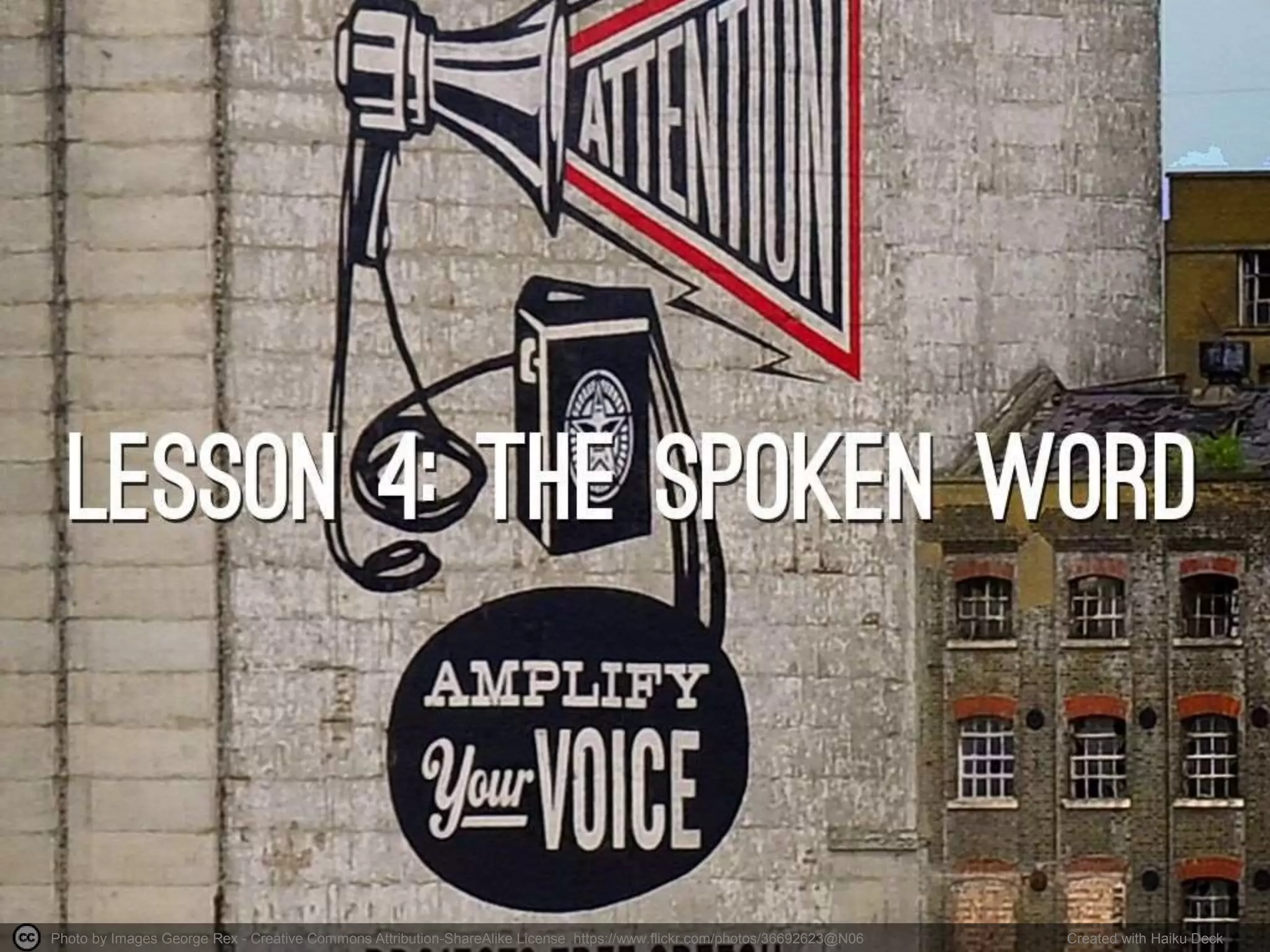 Photo by Images George Rex - Creative Commons Attribution-ShareAlike License https://www.flickr.com/photos/36692623@N06 Created with Haiku Deck 
 