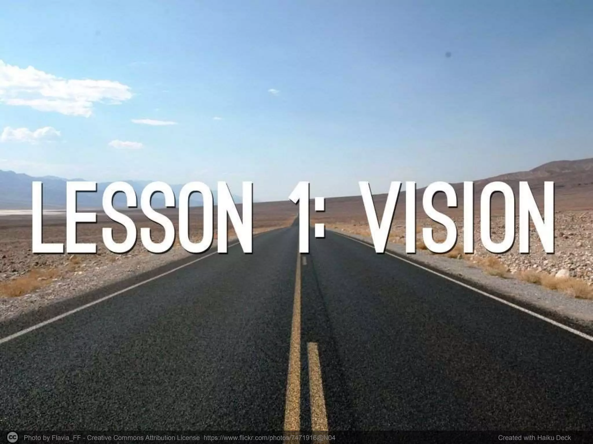 Photo by Flavia_FF - Creative Commons Attribution License https://www.flickr.com/photos/7471916@N04 Created with Haiku Deck 
 