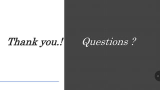 Thank you.!
11
Questions ?
 