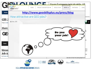 http://www.geoskillsplus.eu/press/blog
 