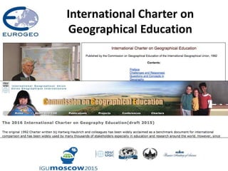 International Charter on
Geographical Education
 