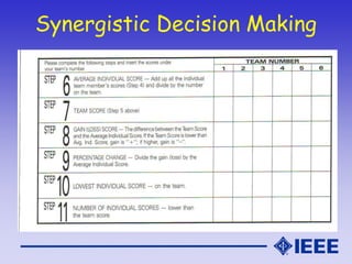 Synergistic Decision Making
 