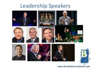 Leadership Speakers




              www.brooksinternational.com
 