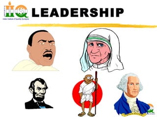 LEADERSHIP 
 