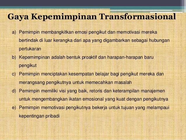 Kepemimpinan Transaksional Dan Transformasional