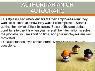 This style involves the leader including one or more employees in
the decision making process (determining what to do and ...