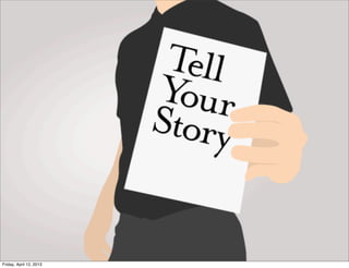 Friday, April 12, 2013
 