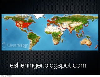 esheninger.blogspot.com
Friday, April 12, 2013
 