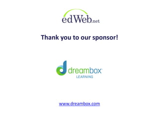 Thank you to our sponsor!
www.dreambox.com
 