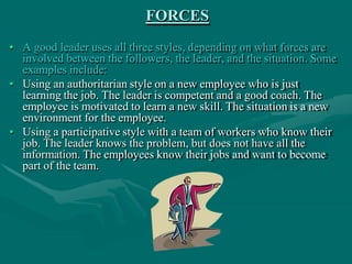 • Using a delegative style with a worker who knows more about
the job than you. You cannot do everything! The employee
nee...