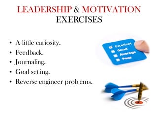 Problem Motivation Exercise Leadership and motivation | PPT
