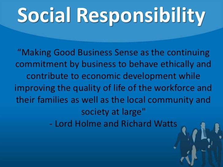 leadership and social responsibility what is social responsibility