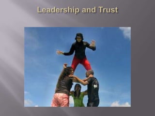 Leadership And Trust