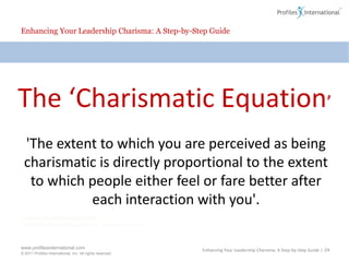 Enhancing Your Leadership Charisma: A Step-by-Step GuideWIIFMEnhancing Your Leadership Charisma: A Step-by-Step Guide | 23