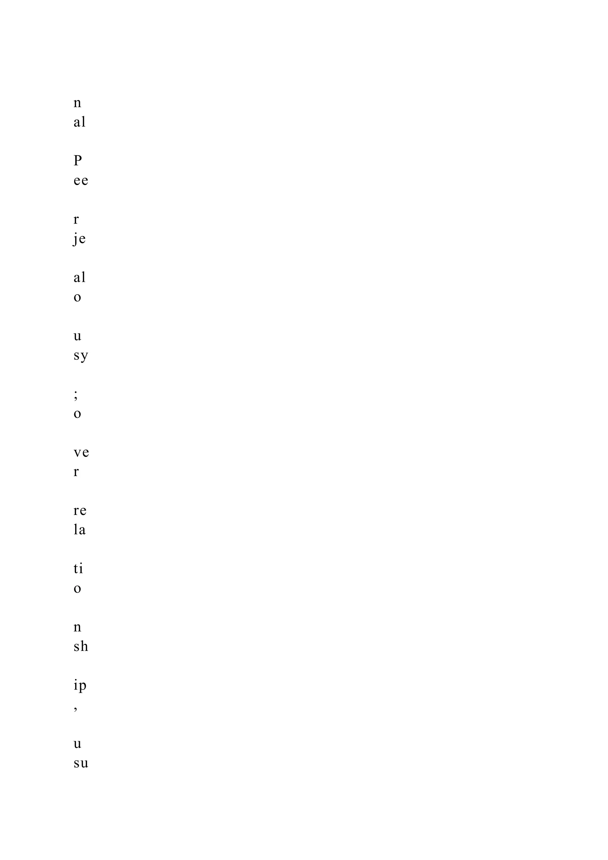 n
al
P
ee
r
je
al
o
u
sy
;
o
ve
r
re
la
ti
o
n
sh
ip
,
u
su
 