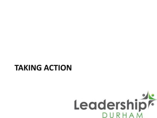 TAKING ACTION
 