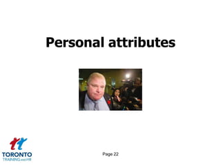 Page 22
Personal attributes
 