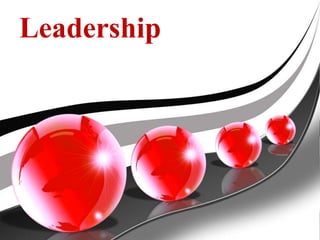 Leadership
 