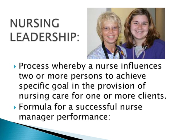 Leadership in Nursing (revised) | PPTX