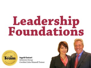 Leadership
Foundations
 
