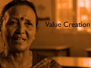 Value Creation
 