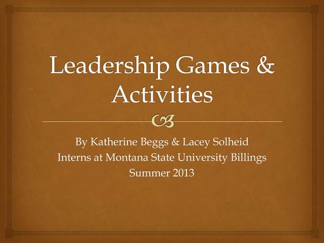Leadership Games and Activities | PPTX