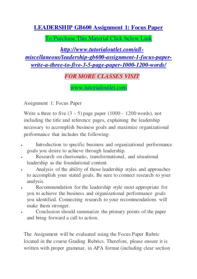 Leadership gb600 assignment 1 focus paper