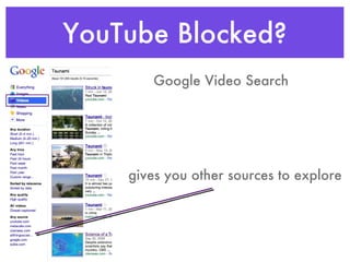 YouTube Blocked? Google Video Search gives you other sources to explore 