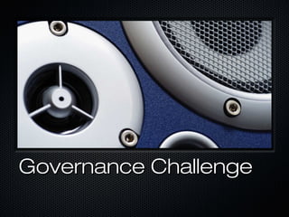 Governance Challenge
 