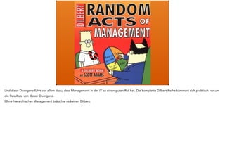 Deshalb haben sich die Betriebswirte noch mal zurückgezogen und nachgedacht. Und besonders stark hat dieser Herr nachgedacht. Das ist Peter Drucker, 
und er hat erkannt, dass es nicht schadet, wenn die Minions mitdenken. Und hat deshalb Management by Objectives entwickelt. 
 