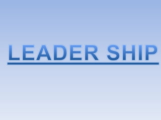 LEADER SHIP 
