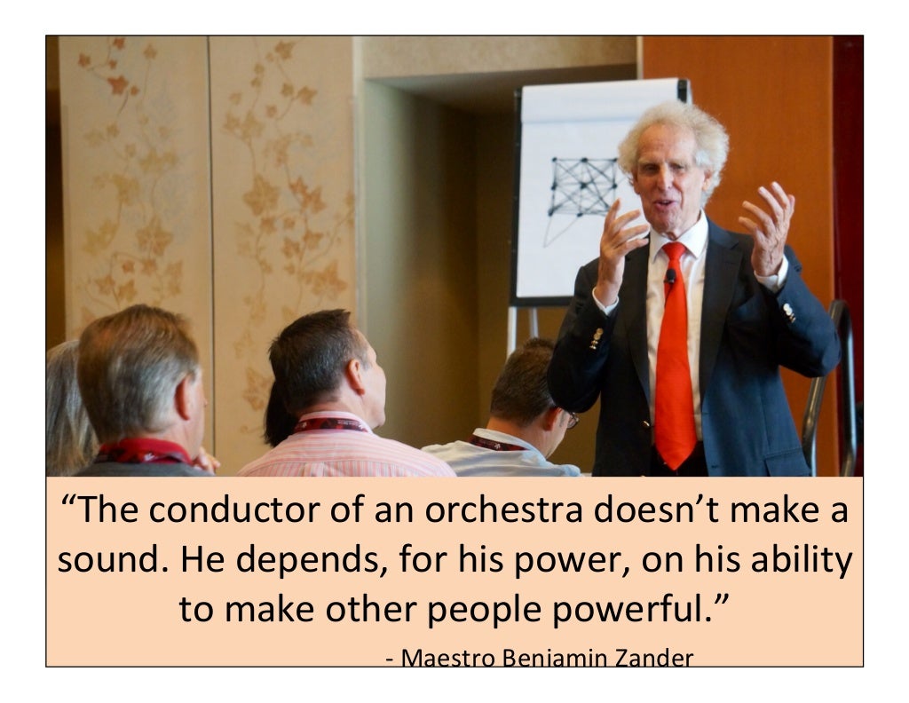 “The conductor of an orchestra