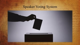 Speaker Voting System
 