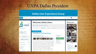 UXPA Dallas President
 