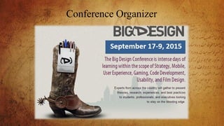 Conference Organizer
 