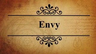 Envy
 