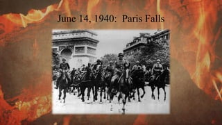 June 14, 1940: Paris Falls
 