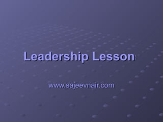 Leadership Lessons from World Cup Final www.sajeevnair.com 