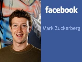 Mark Zuckerberg

 