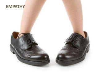 EMPATHY
 