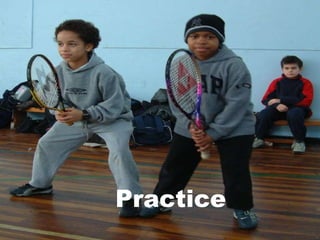 Practice 