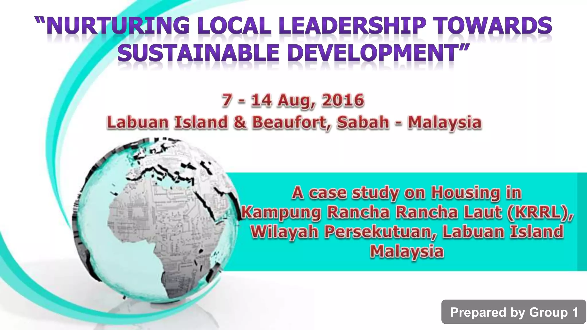 A case study on Housing in Kampung Rancha Rancha Laut, Labuan Island ...