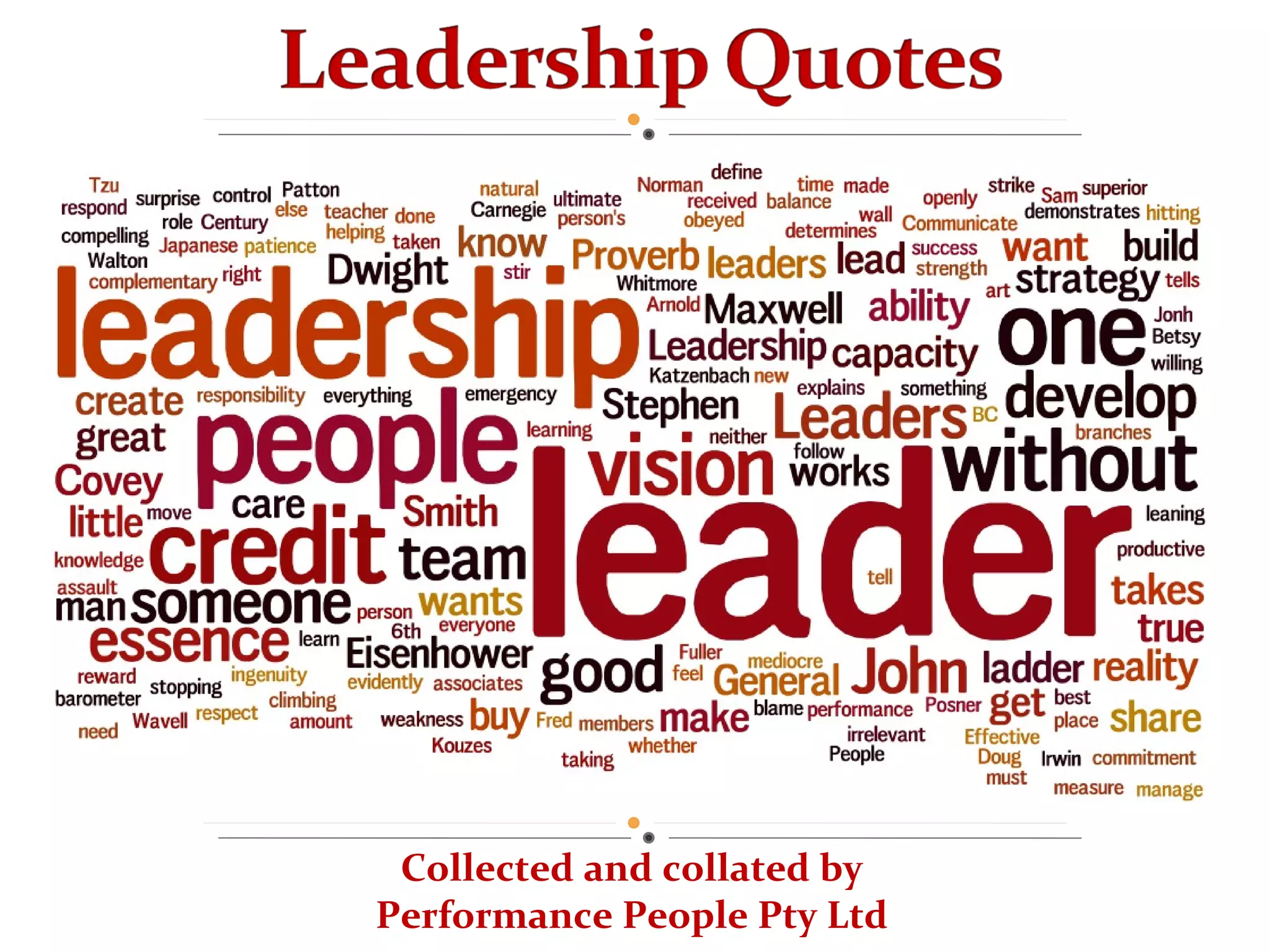 Graphic by  www.wordle.com Collected and collated by Performance People Pty Ltd www.performancepeople.com.au   