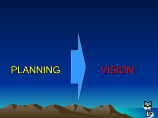 PLANNING VISION 