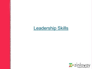 Leadership Skills
 